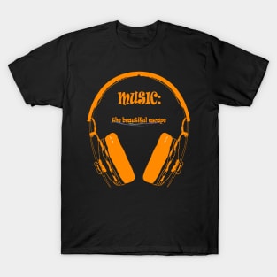 Music - The beautiful escape T-Shirt